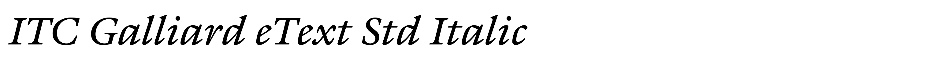 ITC Galliard eText Std Italic
